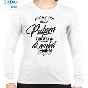 Kaos pacar itu ibarat pulpen