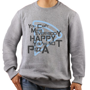 Jaket Sweater Youre Not Pizza