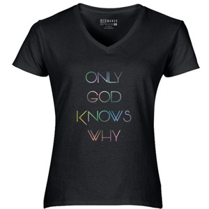 Kaos ONLY GOD KNOWS WHY