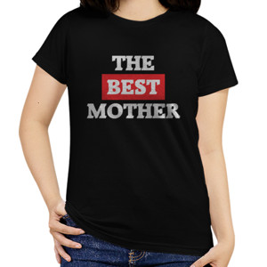 Kaos Distro The Best Mother 1