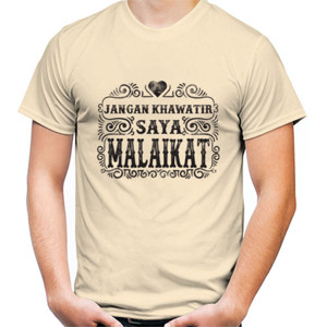 Kaos Jangan Khawatir Saya Malaikat