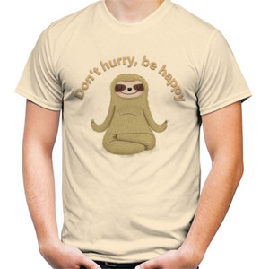 Kaos Dont hurry Sloth T shirt