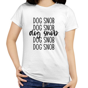 Kaos a Dog Snob - 2