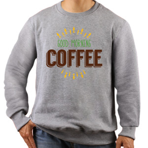 Jaket Sweater Good Morning Coffee