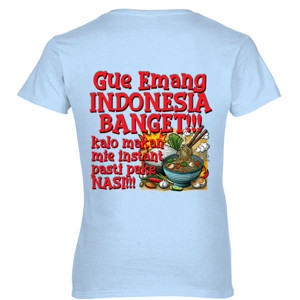 Kaos Gue Emang Indonesia Banget