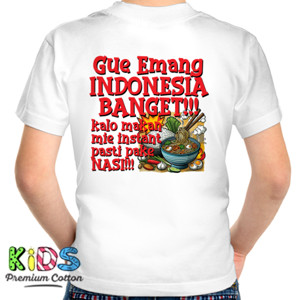 Kaos Gue Emang Indonesia Banget