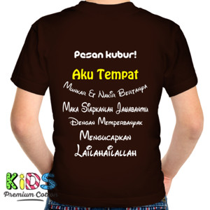Kaos Baju Seri Pesan Alam Kubur - Lailahailallah #1