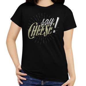 Kaos SAY CHEESE