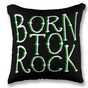 Bantal BORN TO ROCK