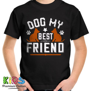 Kaos Dog My Best Friend