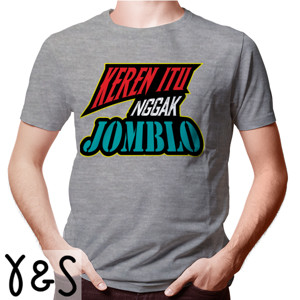 Kaos Keren itu nggak jomblo