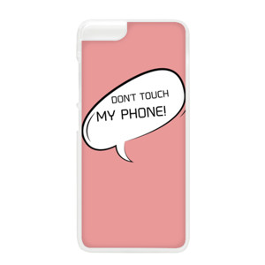 Case Don't Touch Myphone! - KRBMstore Casing HP