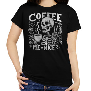 Kaos Coffee make me nicer