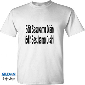 Kaos Edit Gambar,Warna,Tulisan,Desain kamu Sesuka Kamu 