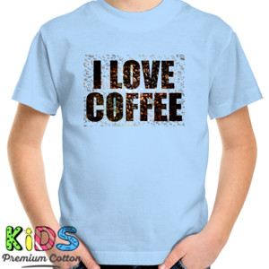 Kaos I Love Coffee