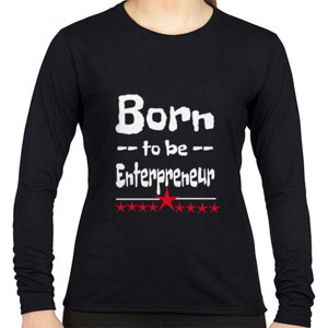 Kaos Born to be Enterpreneur inspirasi motivasi