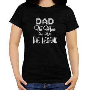 Kaos Kaos Keren Dad The Man The Myth The Legend
