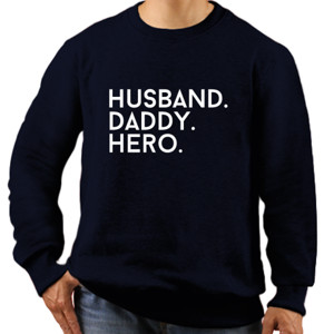 Jaket Sweater husband. daddy. hero