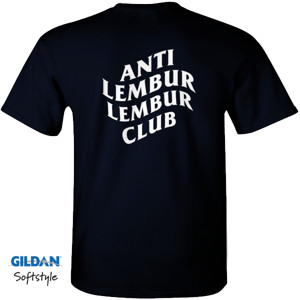 Kaos Kaos Anti Lembur Lembur Club