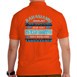 Kaos Polo Rahasiamu adalah tawananmu