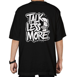 Kaos Oversize Andeska Talk Less do More