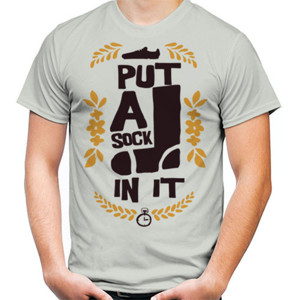 Kaos Put A Sock In It