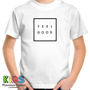 Kaos Merasa Baik (Feel Good)