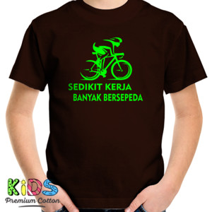 Kaos Sepeda Sedikit Kerja Banyak Bersepeda