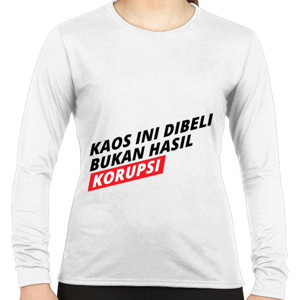 Kaos Bukan Hasil Korupsi