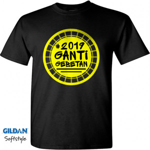 Kaos PARODY #2019 GANTI GEBETAN