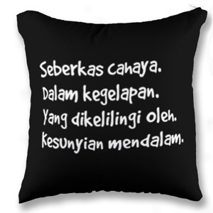 Bantal Antara Kegelapan dan Kesunyian.