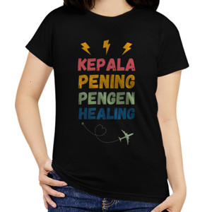 Kaos Wanita Sancashirt - Kepala Pening Pengen Healing