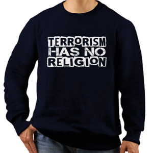 Jaket Sweater Terrorism Has No Religion