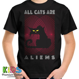 Kaos ALL CATS ARE ALIENS