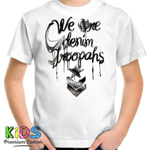 Kaos We are Denim Troopahs