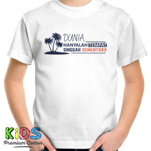 Kaos Kaos Distro Keren Islami Dunia Sementara