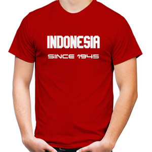 Kaos Indonesia Since 1945