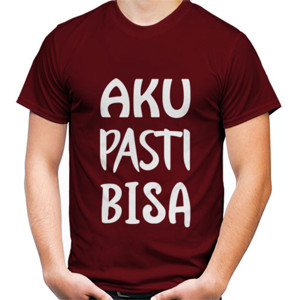Kaos AKU PASTI BISA