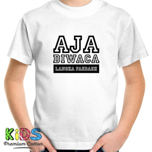 Kaos Aja Diwaca Langka Faedaeh