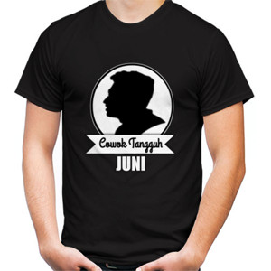 Kaos Cowok Tangguh Juni