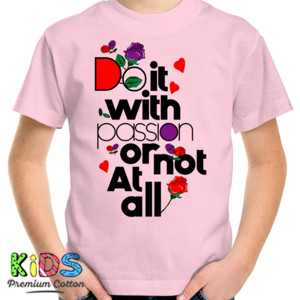 Kaos Do It With Passion 