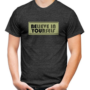 Kaos Believe in Yourself