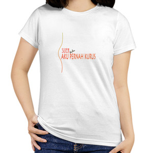 Kaos aku pernah kurus