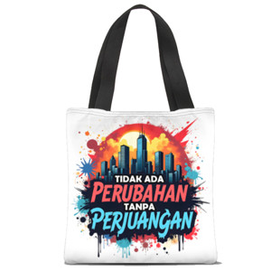 Tas Tote Fullprint Tidak ada perubahan tanpa perjuangan