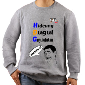 Jaket Sweater HdG MEME 001 : Hideung Dugul Gugulutukan