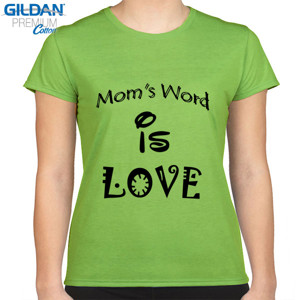 Kaos Kaos Mom's Word is Love Premium Gildan L