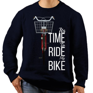 Jaket Sweater Its Time to Ride my Bike