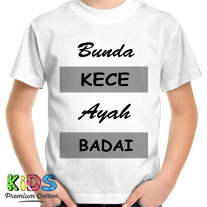 Kaos Bunda kece ayah badai