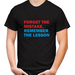 Kaos Forget The Mistake, Remember The Lesson