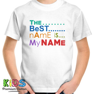 Kaos THE BEST NAME